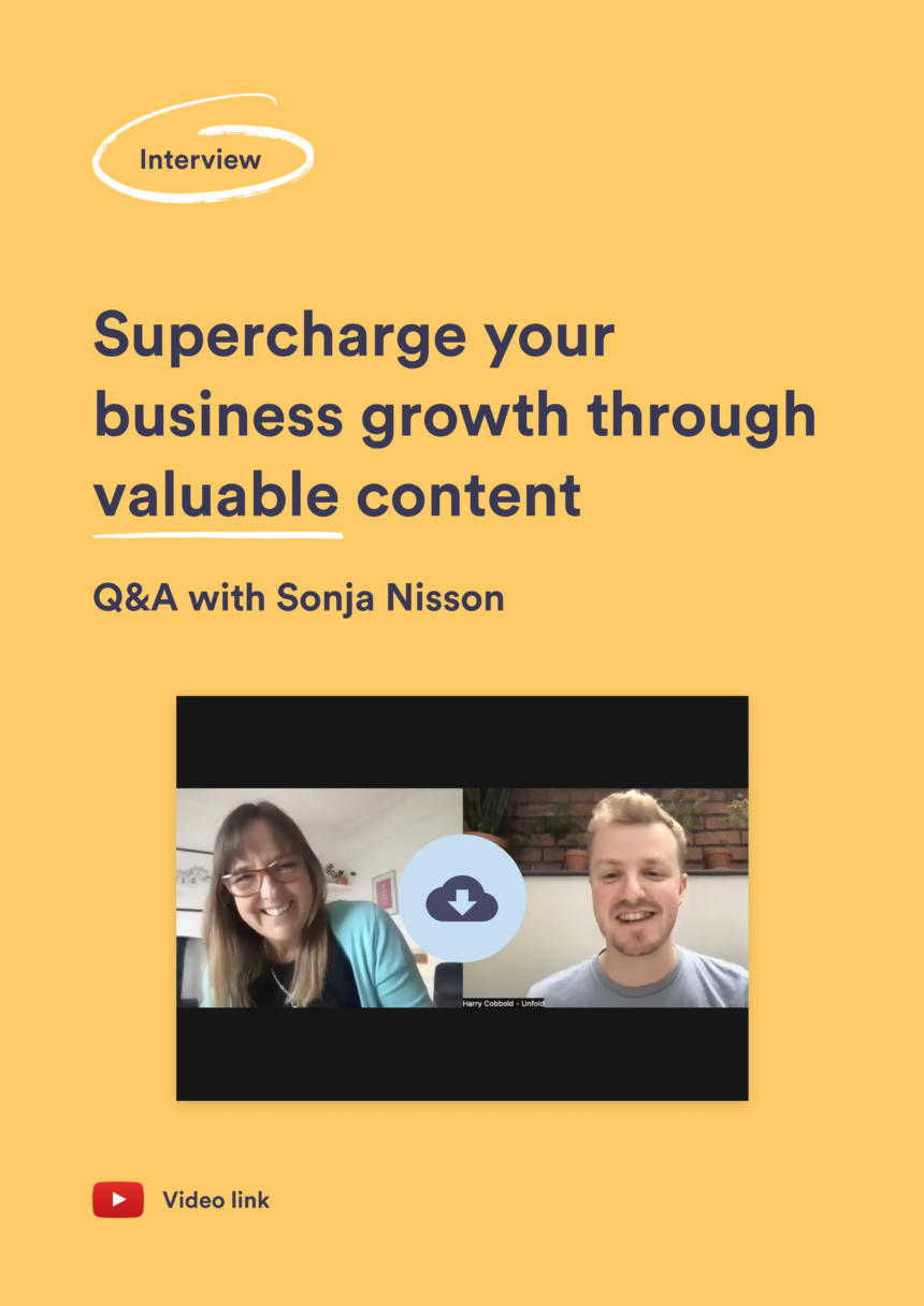 Webinar | Supercharge your business growth through valuable content | Q&A with Sonja Nisson